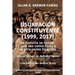 Usurpación Constituyente (1999, 2017): La historia se repite: una vez como farsa y la otra como tragedia