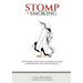 Stomp on Smoking: Your Guide to Freedom from Smoking and Emotional Cravings