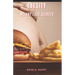 Obesity: Weight Loss Secrets