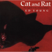 Cat and Rat: The Legend of the Chinese Zodiac