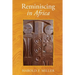 Reminiscing in Africa