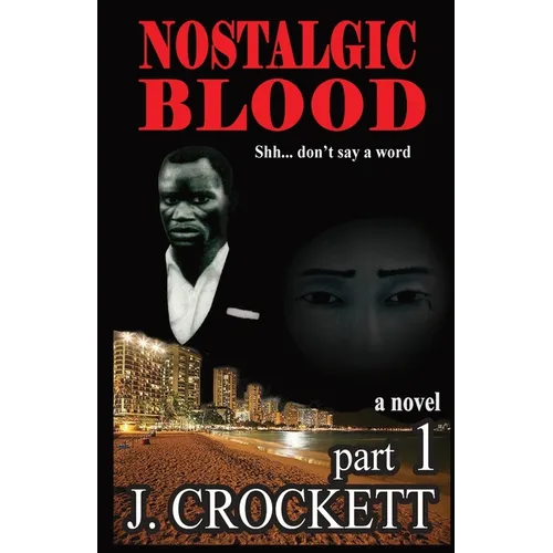 nostalgic blood