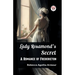 Lady Rosamond's Secret A Romance of Fredericton