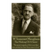 W. Somerset Maugham - The Making Of A Saint: "The great tragedy of life is not that men perish, but that they cease to love."