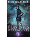 The Girl Who Punches Werewolves