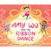 Amy Wu and the Ribbon Dance