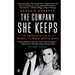 The Company She Keeps: The Dangerous Life of a Model Turned Mafia Wife