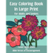 Easy Coloring Book in Large Print for Adults and Seniors: Flower Illustrations and Bible Verses of Encouragement: With Bold Thick Outline - Great for