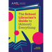 The School Librarian's Guide to (Almost) Everything