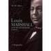 Louis Marshall and the Rise of Jewish Ethnicity in America: A Biography