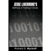 Jesse Livermore's Methods of Trading in Stocks