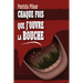 Chaque fois que j'ouvre la bouche