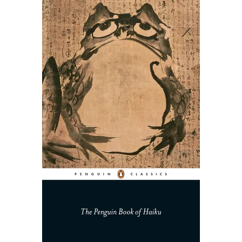 The Penguin Book of Haiku