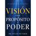 Visión Con Propósito Y Poder: Un Devocional de 90 Días