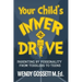 Your Child's Inner Drive: Parenting by Personality from Toddlers to Teens