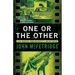 One or the Other: An Eddie Dougherty Mystery