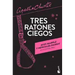 Tres Ratones Ciegos / Three Blind Mice