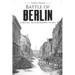 Battle of Berlin - World War II: A History From Beginning to End