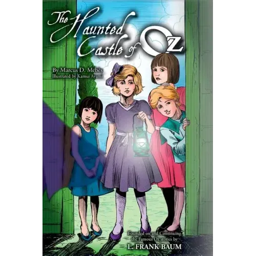 The Haunted Castle of Oz