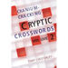 Cranium-Cracking Cryptic Crosswords