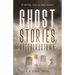 Ghost Stories of Shepherdstown, Vol. 1