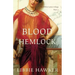 Blood Hemlock: Part 3 of the White Lotus trilogy