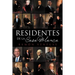 Residentes de La Casa Blanca