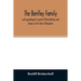 The Bentley family: with genealogical records of Ohio Bentleys and known as the tribe of Benjamin