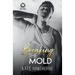 Breaking the Mold