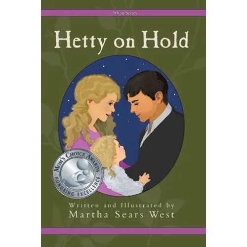 Hetty on Hold: Fifth in Series