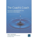 The Coach's Coach: Personal Development for Personal Developers
