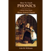 How To Teach Phonics: A Better Days Books Home School Classic
