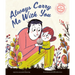 Always Carry Me with You