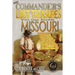 More Commander's Lost Treasures You Can Find In Missouri: Follow the Clues and Find Your Fortunes!