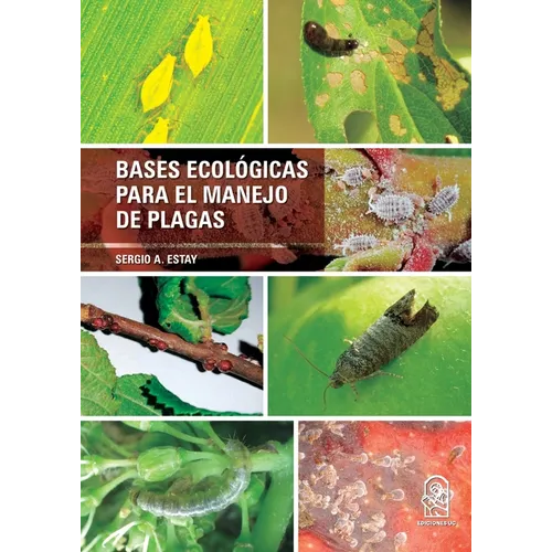 Bases ecológicas para el manejo de plagas