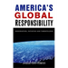 America's Global Responsibility: Individuation, Initiation, and Threefolding