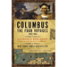 Columbus: The Four Voyages, 1492-1504