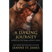 A Daring Journey