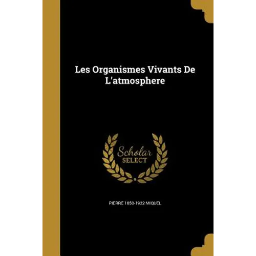 Les Organismes Vivants De L'atmosphere