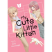 My Cute Little Kitten Vol. 1