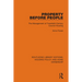 Property Before People: The Management of Twentieth-Century Council Housing