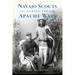 Navajo Scouts During the Apache Wars
