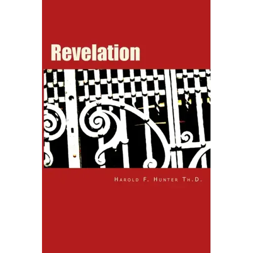 Revelation: A verse by verse study