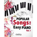 Popular Songs for Easy Piano. Vol 1