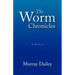 The Worm Chronicles