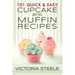 101 Quick & Easy Cupcake and Muffin Recipes