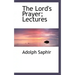 The Lord's Prayer; Lectures