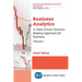 Business Analytics, Volume I: A Data-Driven Decision Making Approach for Business