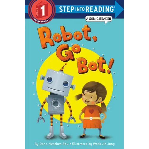 Robot, Go Bot!
