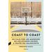 Coast to Coast: Un Viaje Por Los Márgenes de Los Estados Unidos a Través del Baloncesto / A Journey Through the Edges of the United States Through Bas